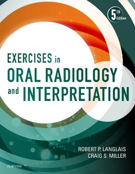 EXERCISES IN ORAL RADIOLOGY &