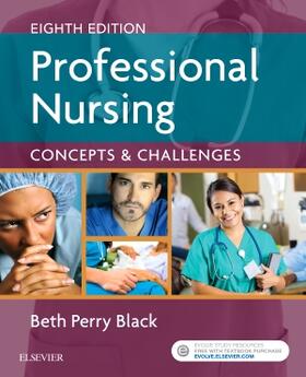 Professional Nursing: Concepts & Challenges