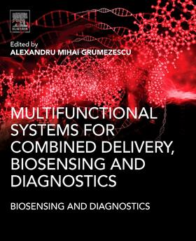 Multifunctional Systems for Combined Delivery, Biosensing and Diagnostics