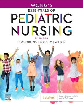 Wong's Essentials of Pediatric Nursing