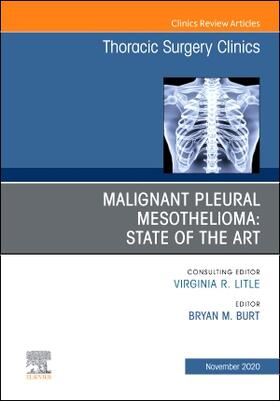 Malignant Pleural Mesothelioma, an Issue of Thoracic Surgery Clinics