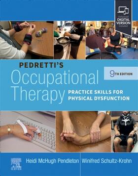 Pendleton, H: Pedretti's Occupational Therapy