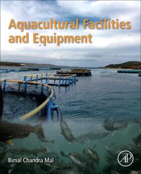 Chandra Mal, B: Aquacultural Facilities and Equipment