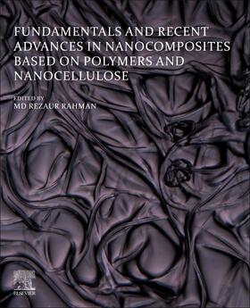 Fundamentals and Recent Advances in Nanocomposites Based on