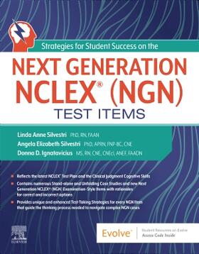 Strategies for Student Success on the Next Generation Nclex(r) (Ngn) Test Items