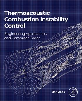 Zhao, D: Thermoacoustic Combustion Instability Control
