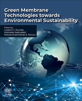 Green Membrane Technologies towards Environmental Sustainability