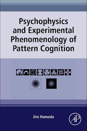 Psychophysics and Experimental Phenomenology of Pattern Cognition