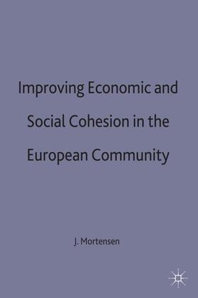 Improving Economic and Social Cohesion in the European Community