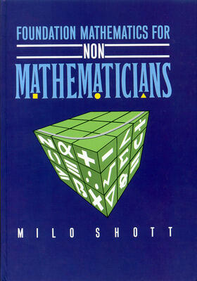Foundation Mathematics for Non-Mathematicians
