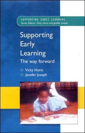 Supporting Early Learning - The Way Forward