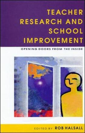 Teacher Research and School Improvement