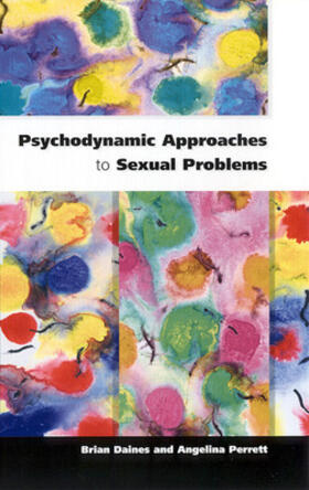 Psychodynamic Approaches to Sexual Problems