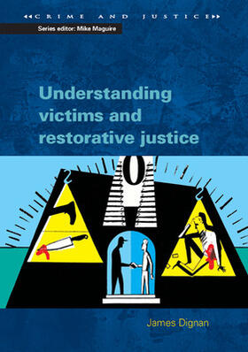 Understanding Victims and Restorative Justice