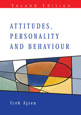 Attitudes, Personality and Behavior