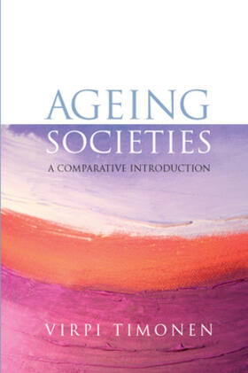 Ageing Societies: A Comparative Introduction