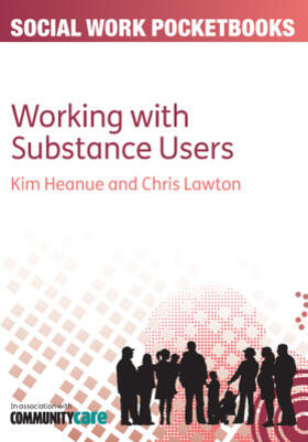 Working with Substance Users