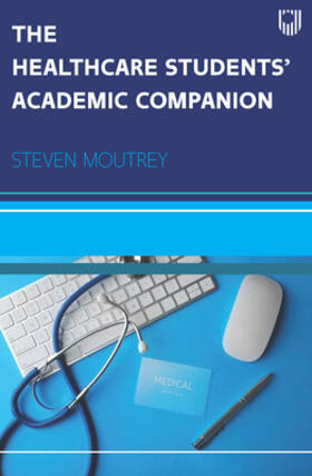 The Healthcare Students' Academic Companion
