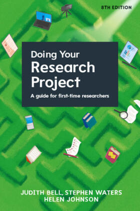 Doing Your Research Project: A Guide for First-time Researchers 8e