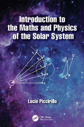 Introduction to the Maths and Physics of the Solar System