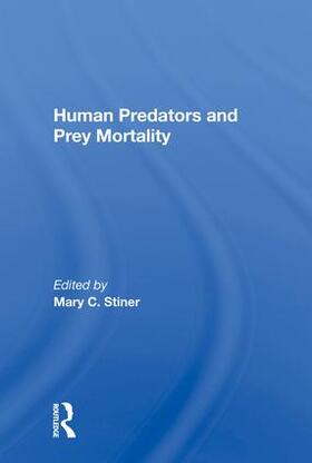 HUMAN PREDATORS AND PREY MORTALITY