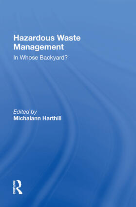 HAZARDOUS WASTE MANAGEMENT