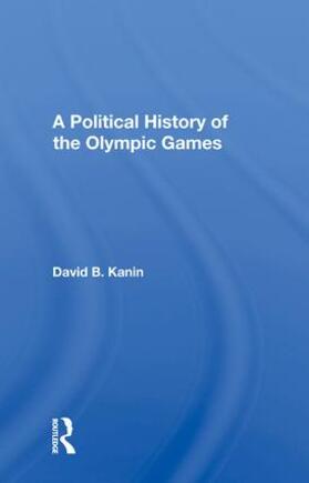 A POLITICAL HISTORY OF THE OLYMPIC