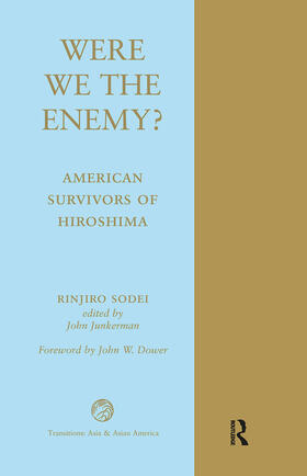 Were We The Enemy? American Survivors Of Hiroshima