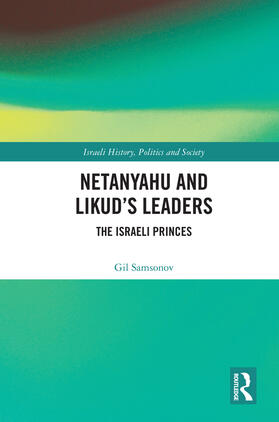 Netanyahu and Likud's Leaders