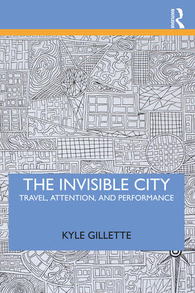 The Invisible City