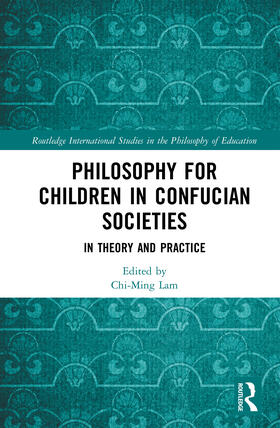 Philosophy for Children in Confucian Societies