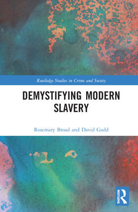 Demystifying Modern Slavery