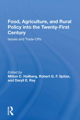 Food, Agriculture, and Rural Policy into the Twenty-First Century