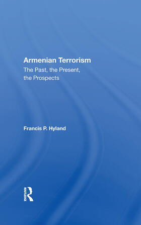 Hyland, F: Armenian Terrorism