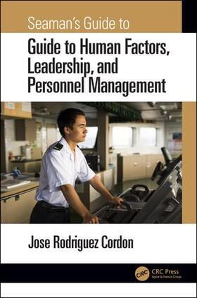 Cordon, J: Seaman's Guide to Human Factors, Leadership, and