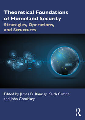 Theoretical Foundations of Homeland Security