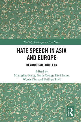 Hate Speech in Asia and Europe