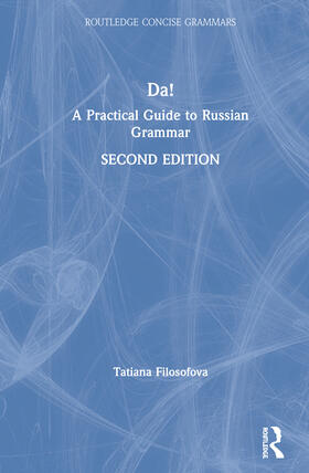 Da!: A Practical Guide to Russian Grammar