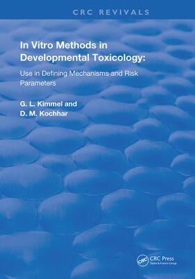 In Vitro Methods in Developmental Toxicology