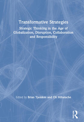 Transformative Strategies