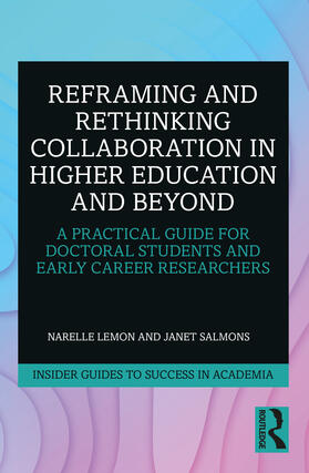 Reframing and Rethinking Collaboration in Higher Education and Beyond