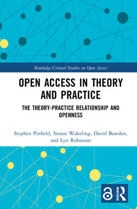 Open Access in Theory and Practice