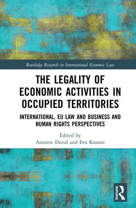 The Legality of Economic Activities in Occupied Territories