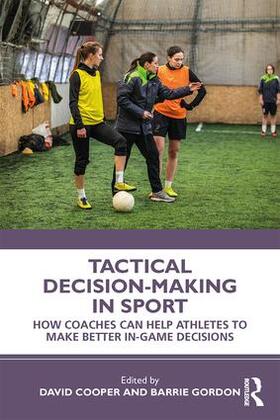 Tactical Decision-Making in Sport