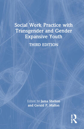 Social Work Practice with Transgender and Gender Expansive Youth