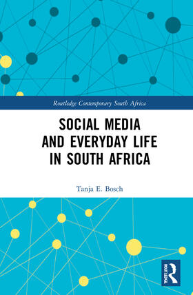 Social Media and Everyday Life in South Africa