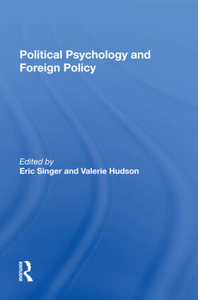 Political Psychology and Foreign Policy