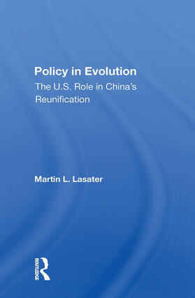 Lasater, M: Policy In Evolution