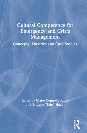 Cultural Competency for Emergency and Crisis Management