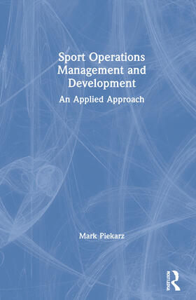 Sport Operations Management and Development